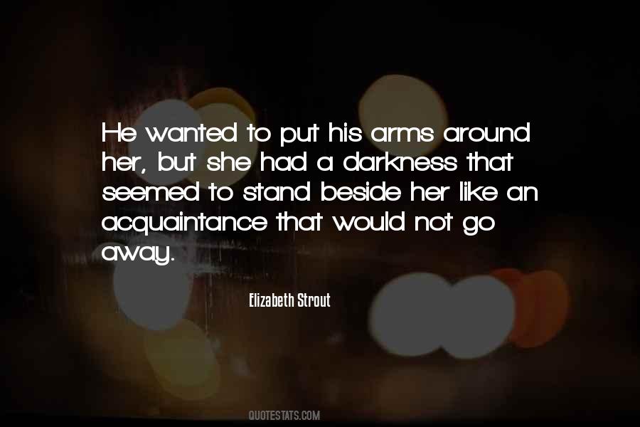Stand Beside Him Quotes #118158