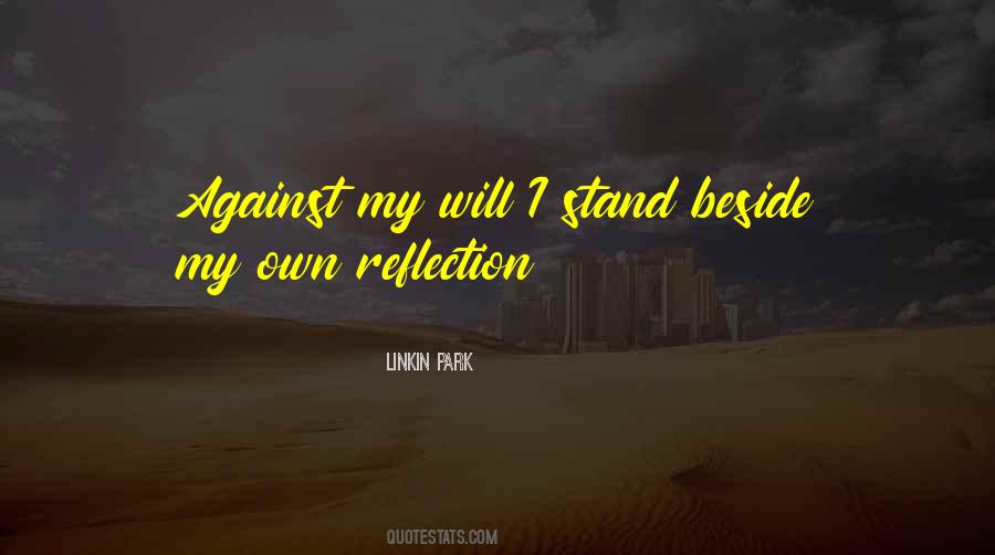 Stand Beside Quotes #1108887
