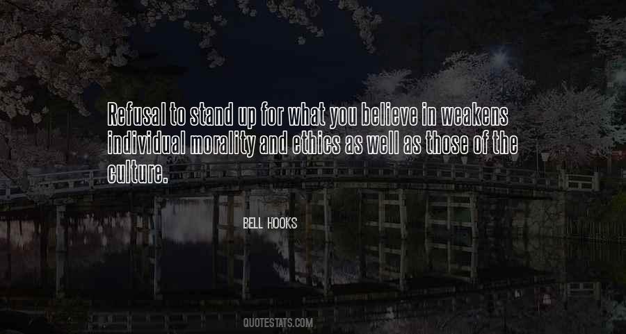 Stand By What You Believe In Quotes #182001