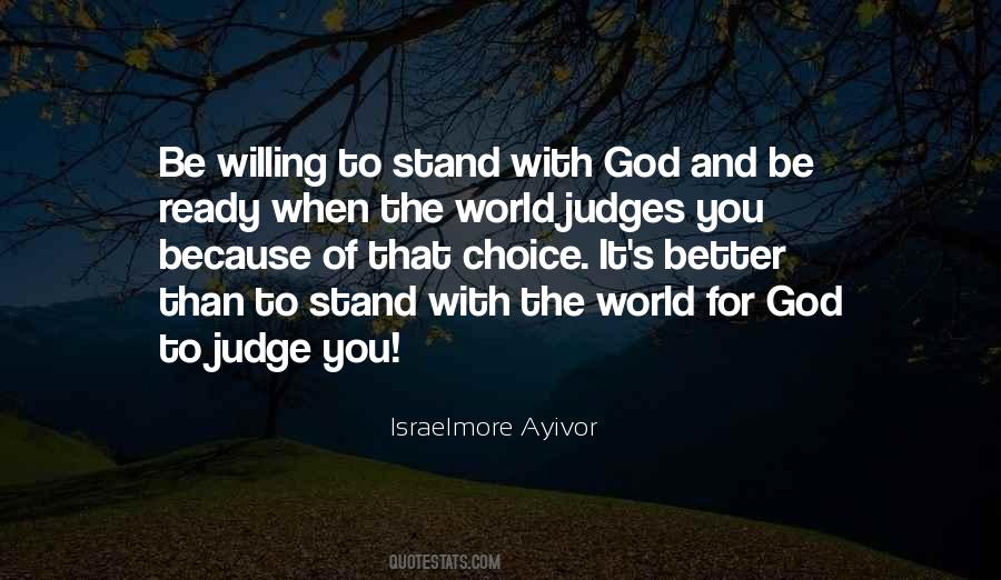 Stand For God Quotes #153106