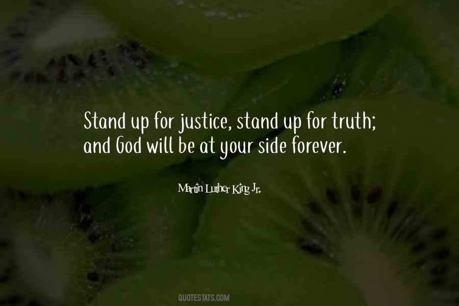 Stand For Justice Quotes #1164841