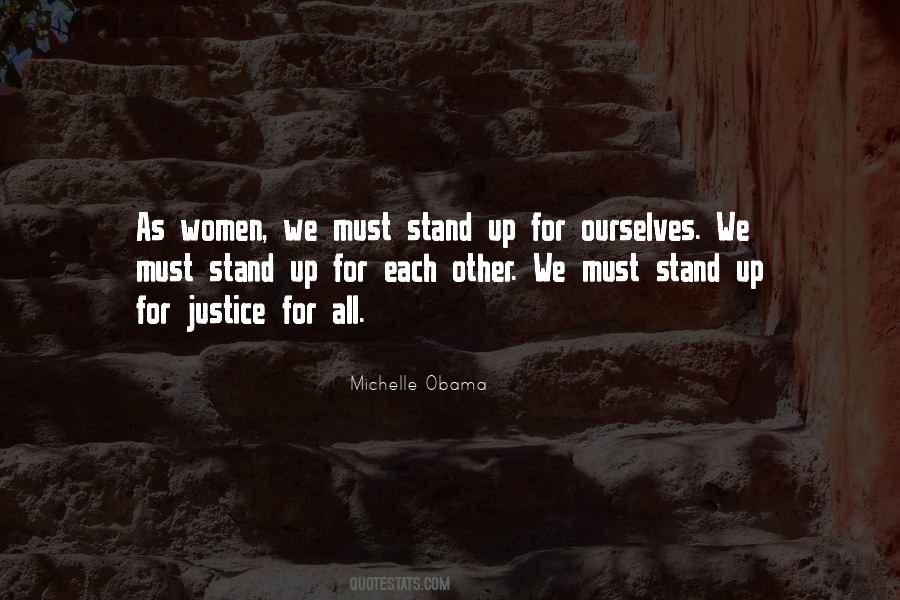 Stand For Justice Quotes #23969