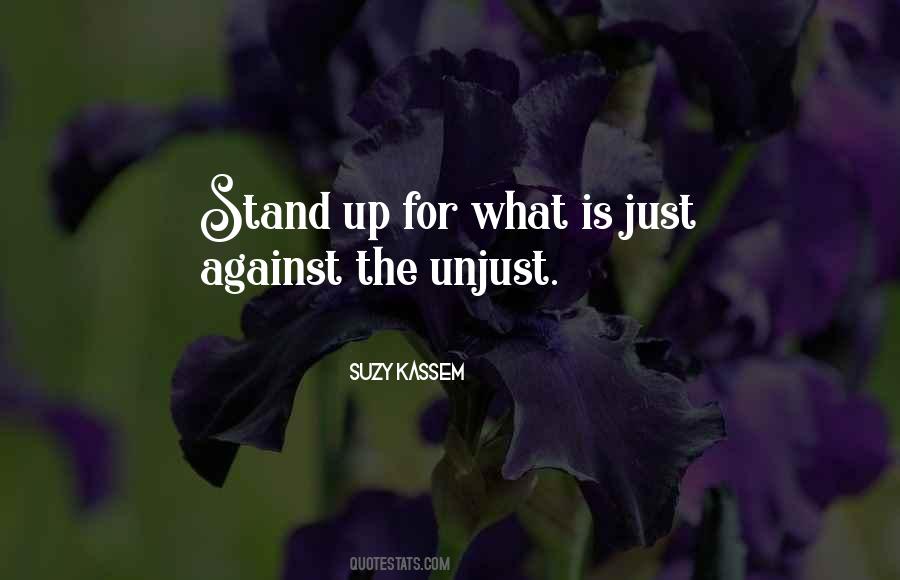 Stand For Justice Quotes #361051