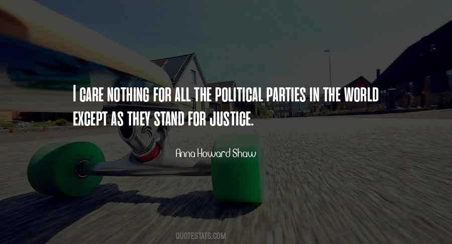 Stand For Justice Quotes #390191