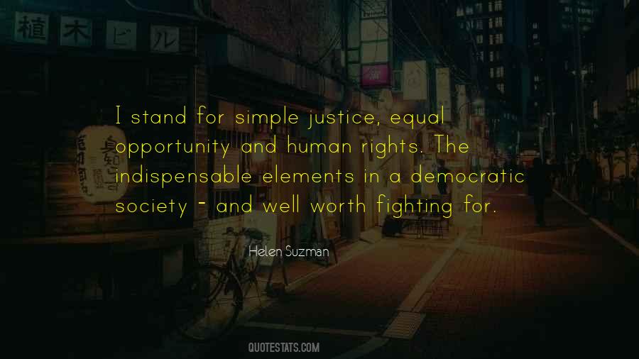 Stand For Justice Quotes #849484