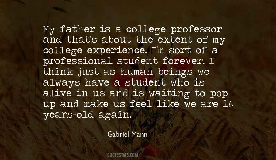 Quotes About Student Experience #1610095