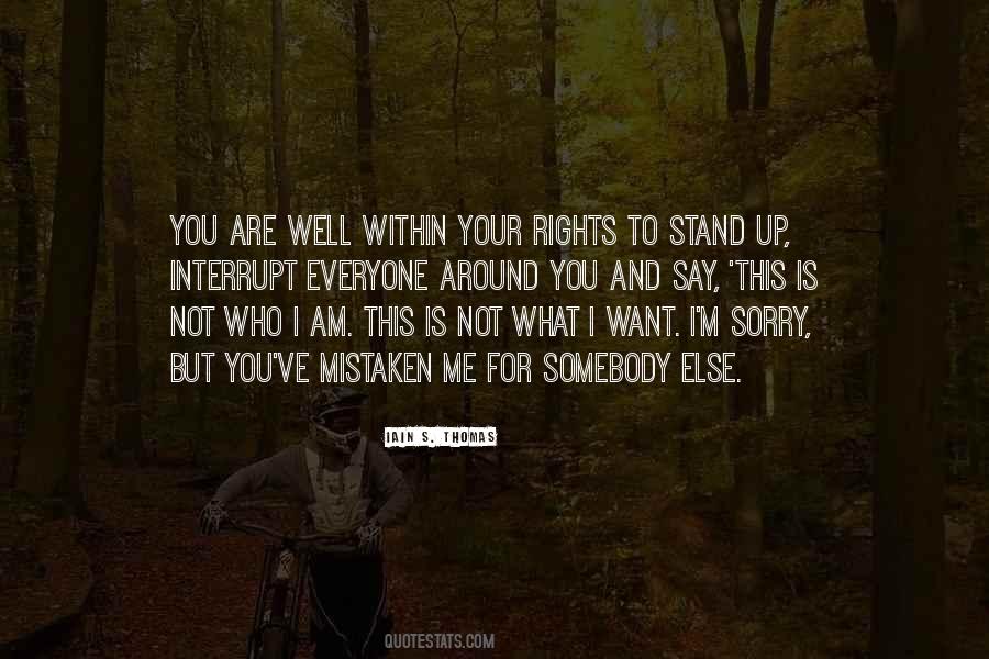 Stand For You Quotes #62427