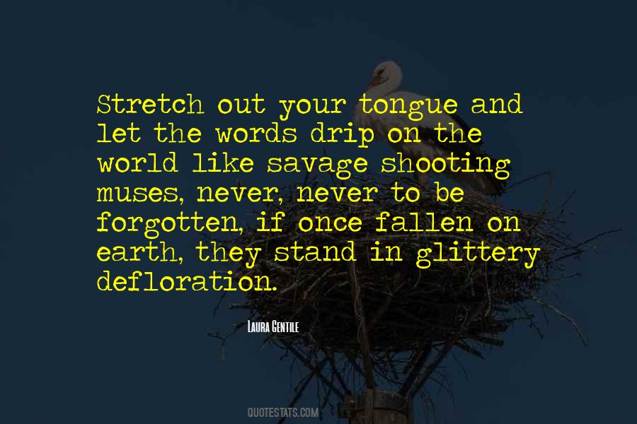Stand For Your Words Quotes #76300