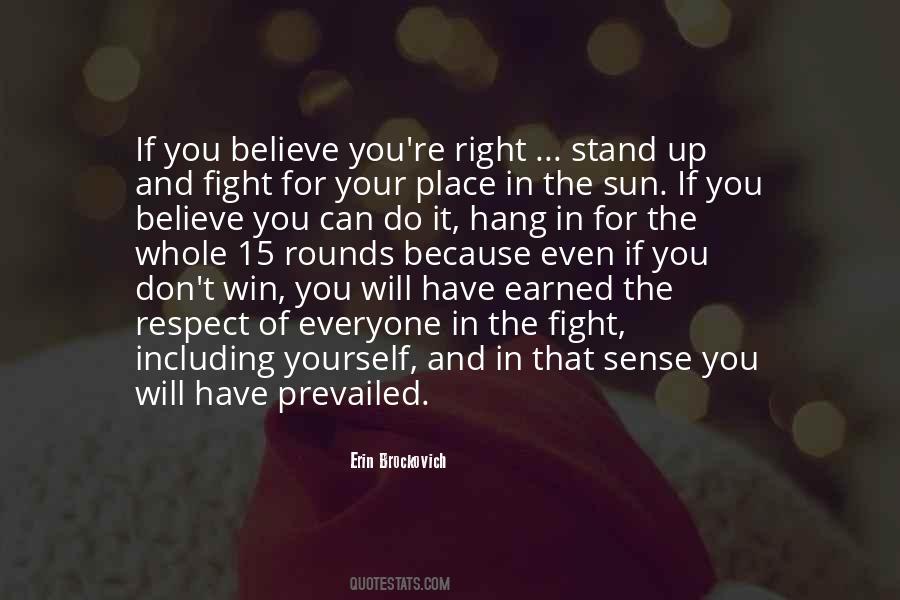Stand For Yourself Quotes #1466002