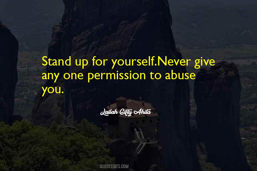 Stand For Yourself Quotes #263731
