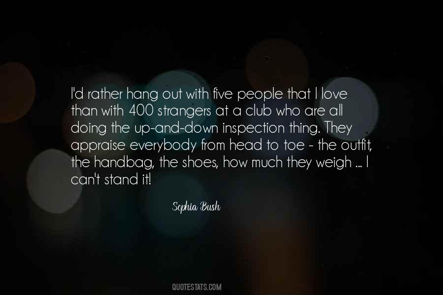 Stand In My Shoes Quotes #1049079