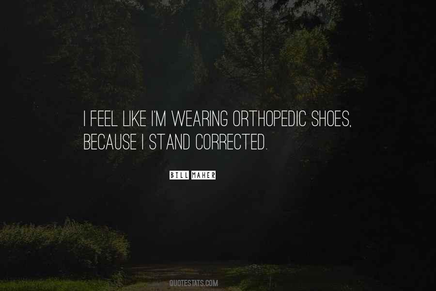 Stand In My Shoes Quotes #1628859