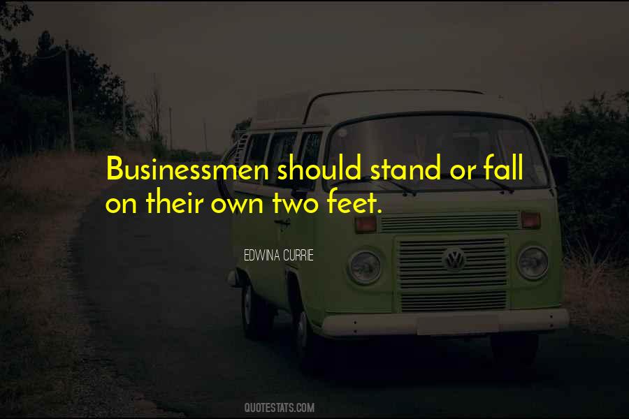 Stand On Feet Quotes #1018884