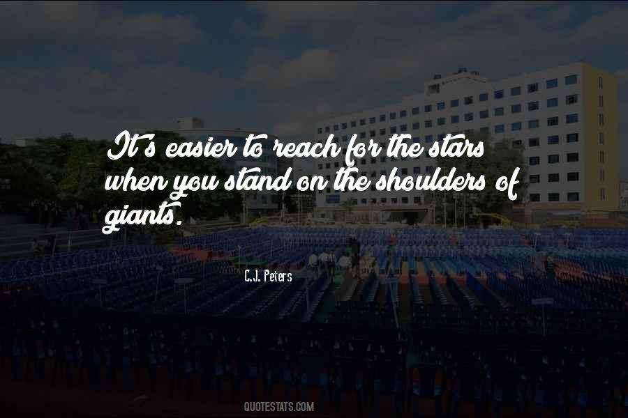 Stand On The Shoulders Quotes #1864841