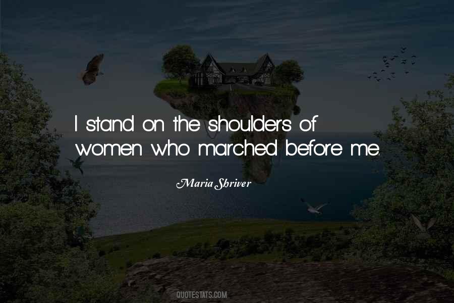 Stand On The Shoulders Quotes #215403