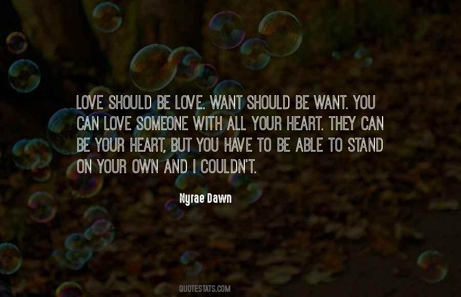 Stand On Your Own Quotes #1503136