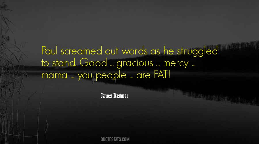 Stand On Your Words Quotes #415997