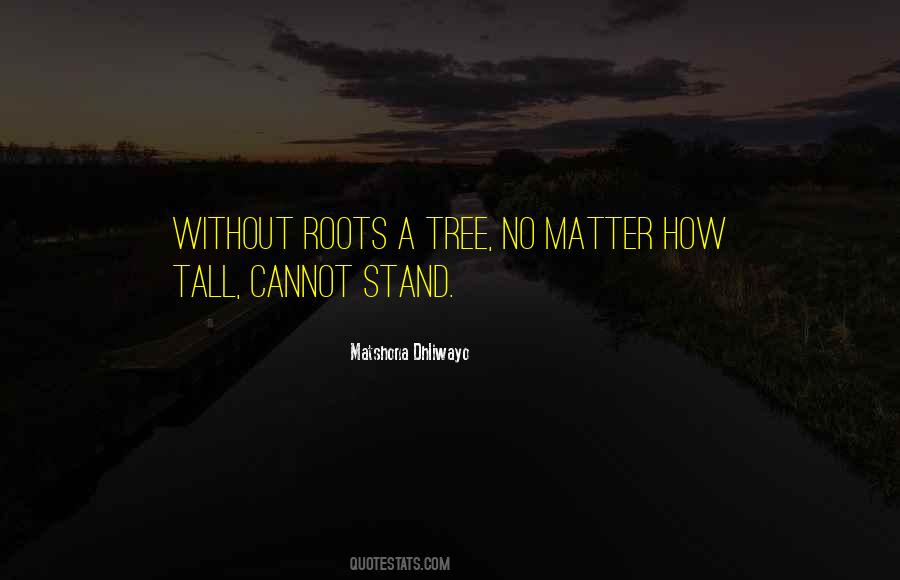 Stand Tall Quotes #1276124