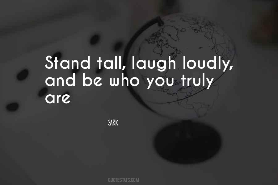 Stand Tall Quotes #960647