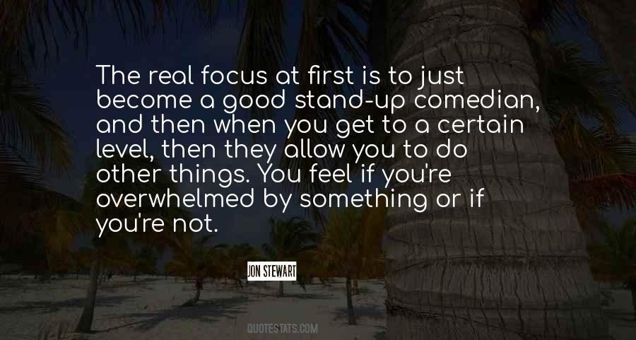 Stand Up Comedian Quotes #1216916