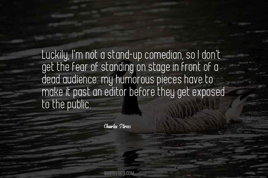 Stand Up Comedian Quotes #1488790