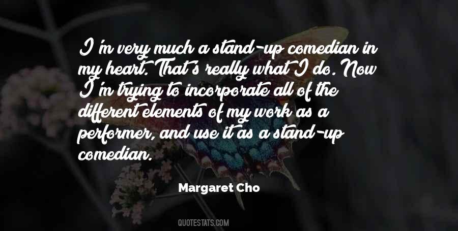 Stand Up Comedian Quotes #333024
