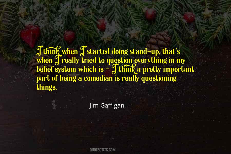 Stand Up Comedian Quotes #727549