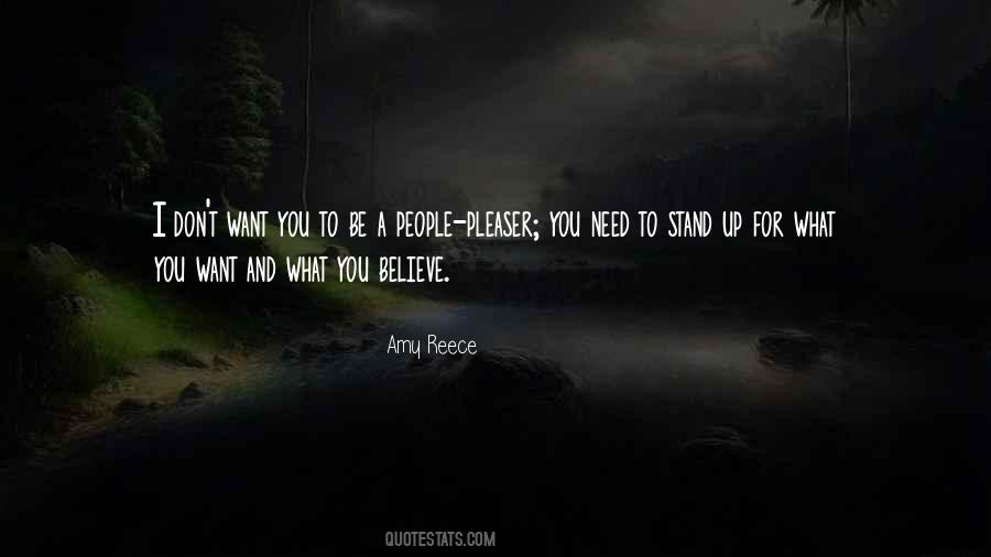Stand Up For What You Believe Quotes #207998