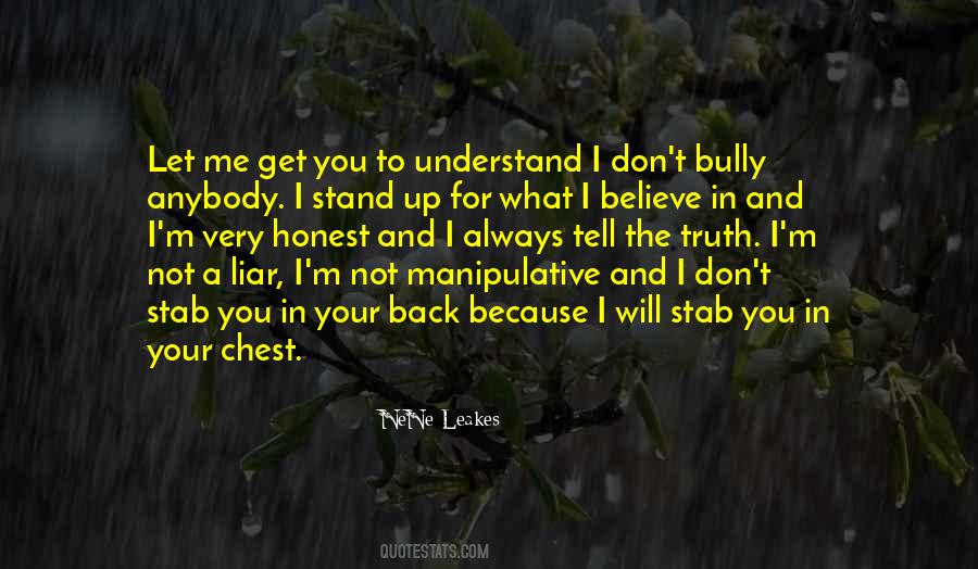 Stand Up For What You Believe Quotes #735849