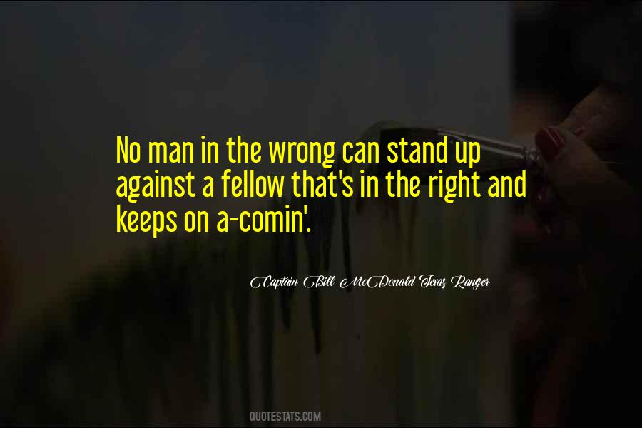 Stand Up Man Quotes #1347023