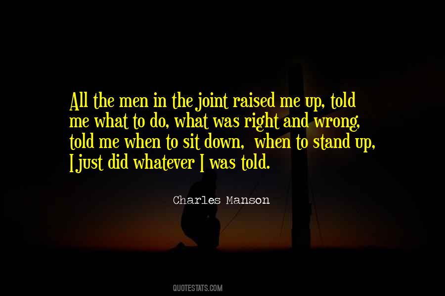 Stand Up Man Quotes #1638813