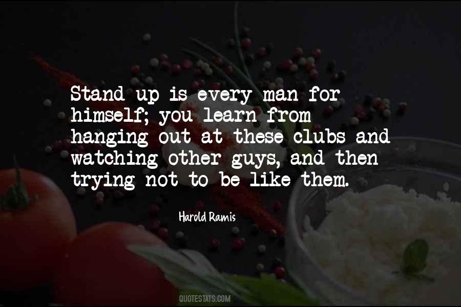 Stand Up Man Quotes #309820