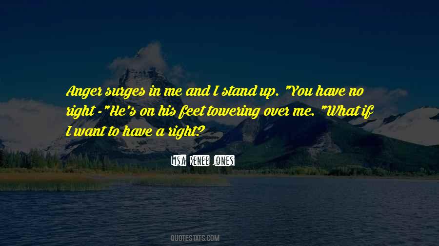Stand Up On Your Feet Quotes #137756