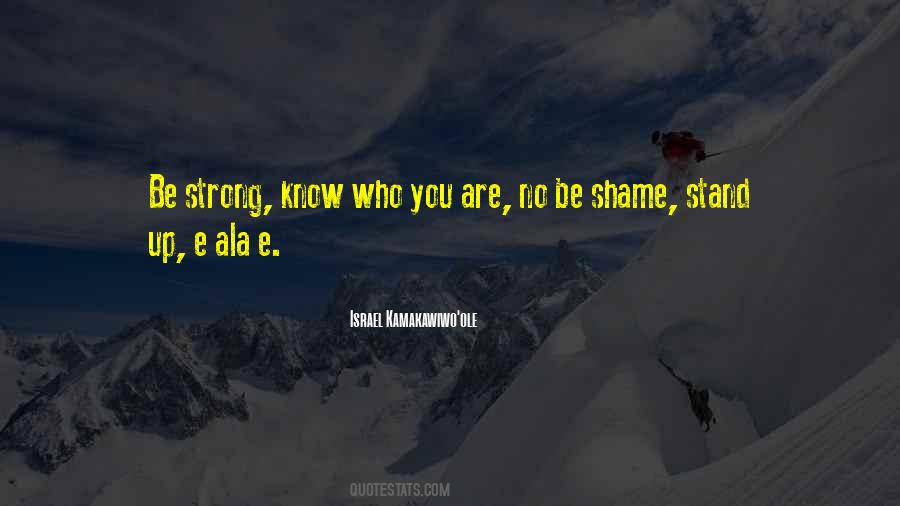 Stand Up Strong Quotes #1234101