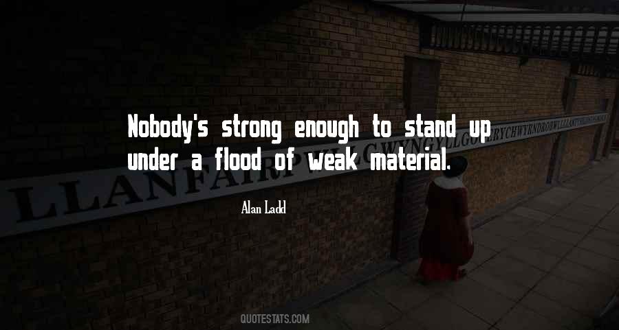 Stand Up Strong Quotes #1504968