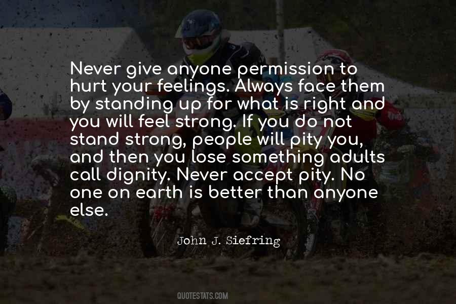 Stand Up Strong Quotes #259486