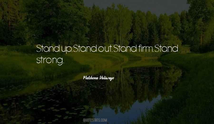 Stand Up Strong Quotes #667024