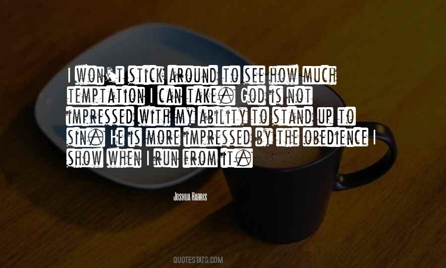 Stand Up To Quotes #1736674