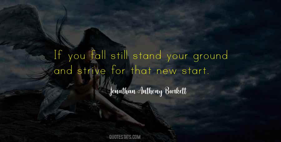 Stand Your Ground Quotes #817677