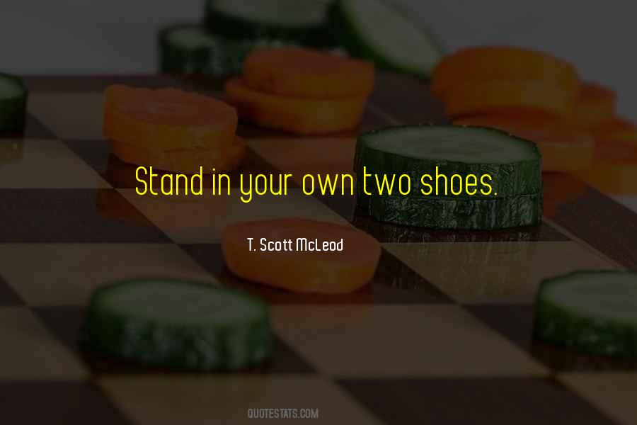 Stand Your Own Quotes #110426