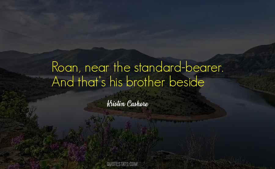 Standard Bearer Quotes #16300