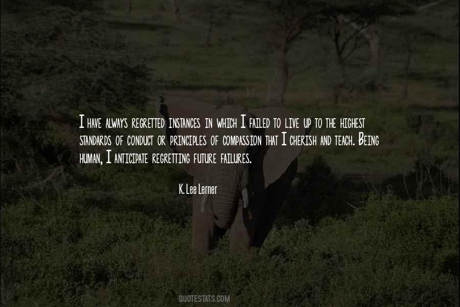 Standards Of Conduct Quotes #585479