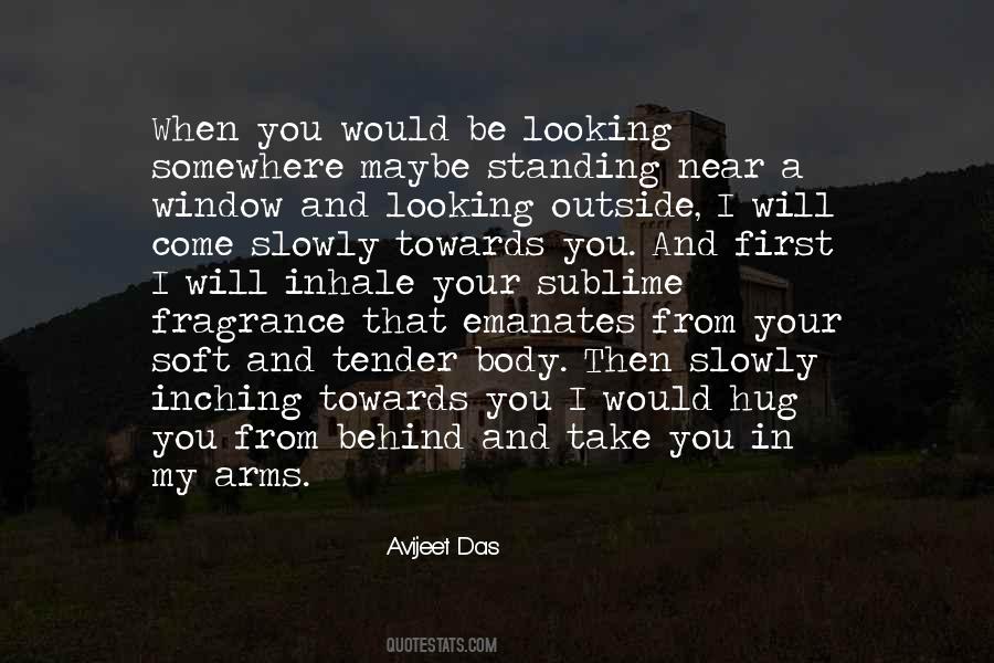 Standing Behind You Quotes #1597869
