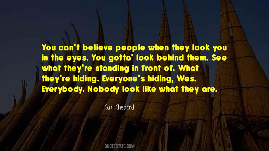 Standing Behind You Quotes #1658328