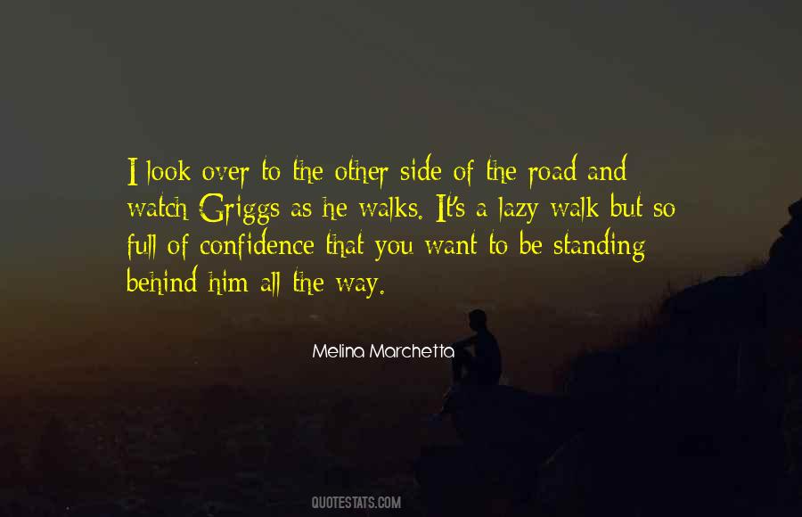 Standing Behind You Quotes #26340