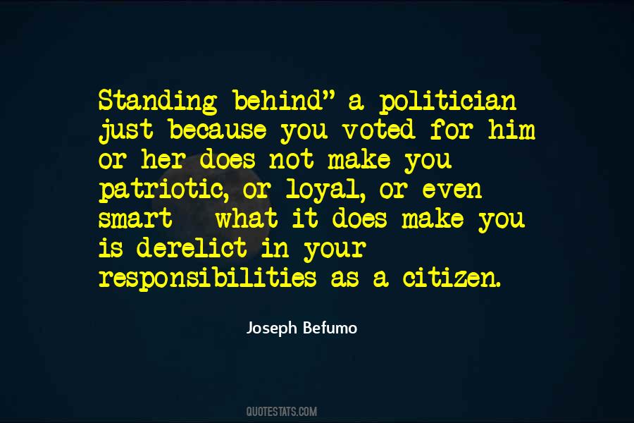 Standing Behind You Quotes #314236