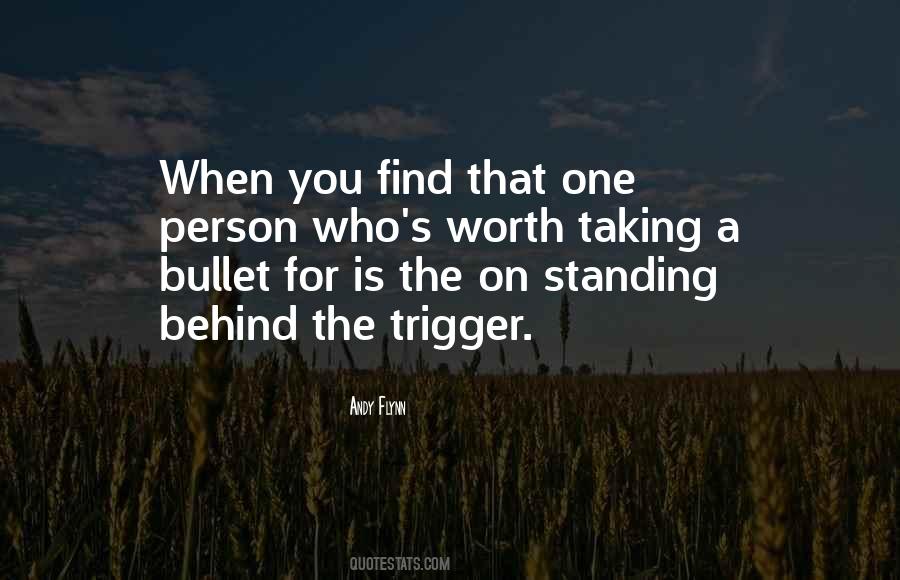 Standing Behind You Quotes #426027