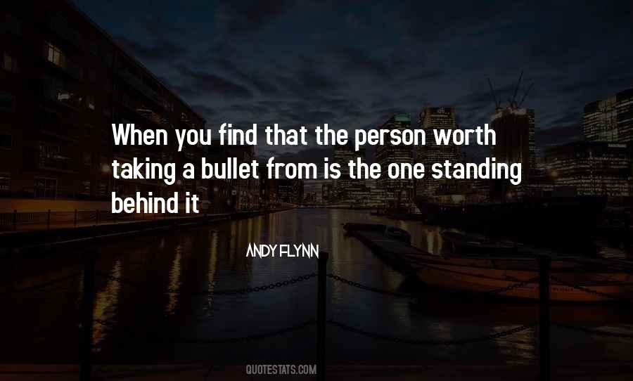 Standing Behind You Quotes #575189
