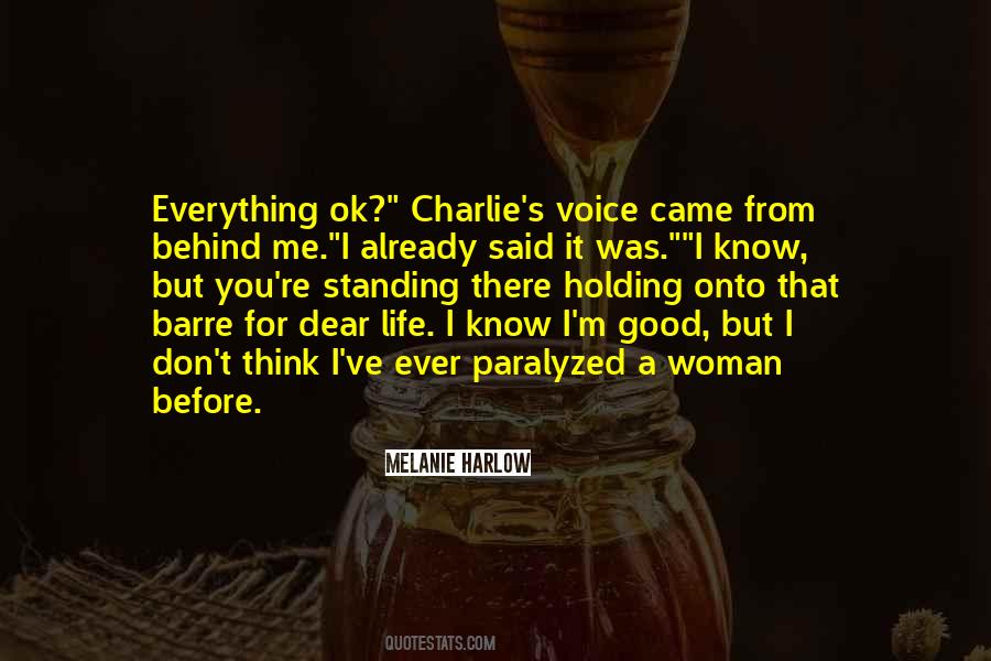 Standing Behind You Quotes #596356