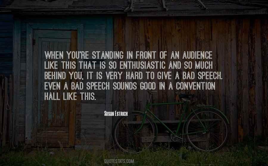 Standing Behind You Quotes #704383